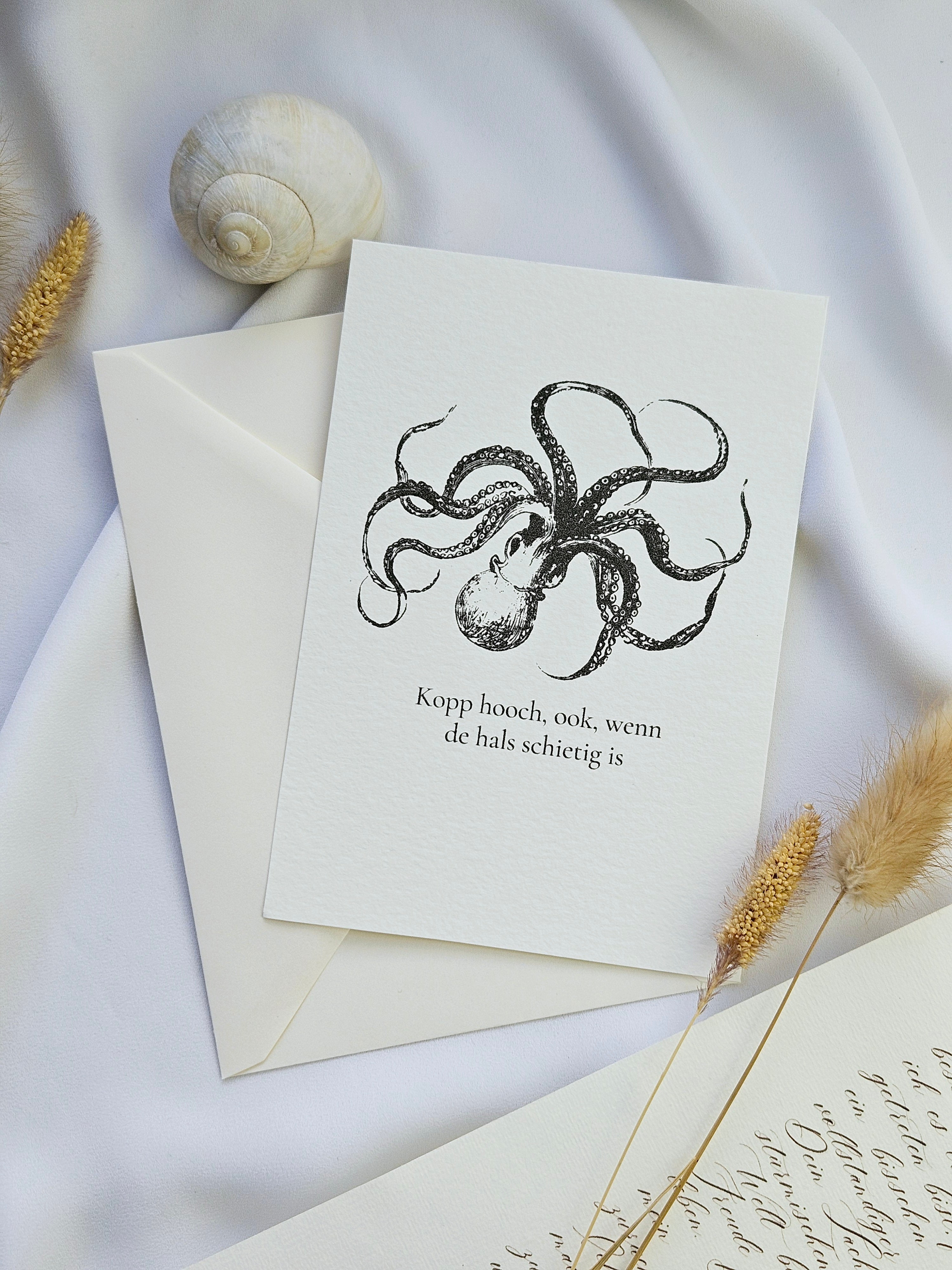 Plattdeutsche Grußkarte Oktopus „kopp hooch, ock wenn de Hals schietig is“