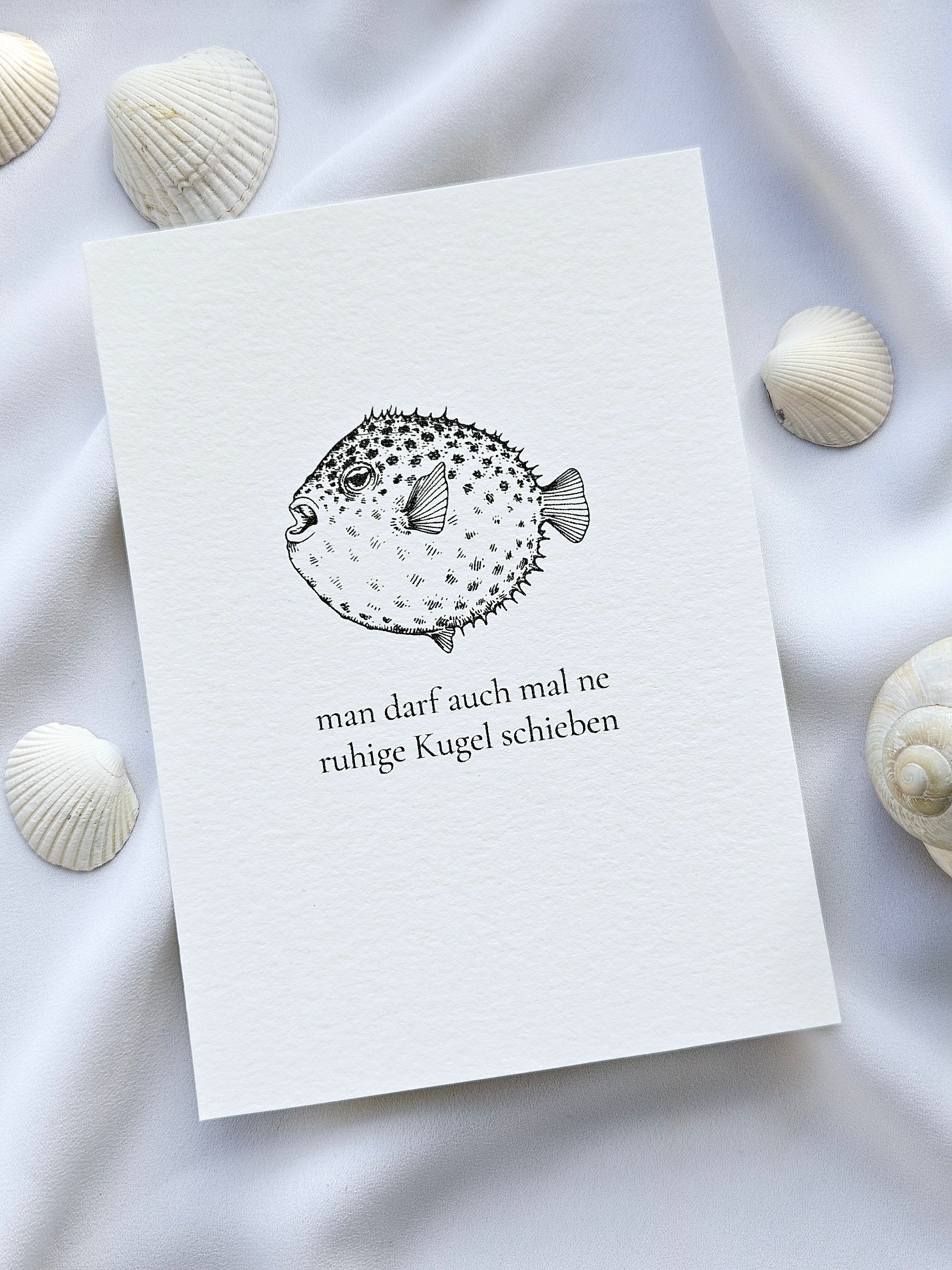 Norddeutsche Grußkarte Kugelfisch Gelassenheit