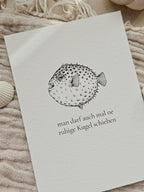 Norddeutsche Grußkarte Kugelfisch Gelassenheit