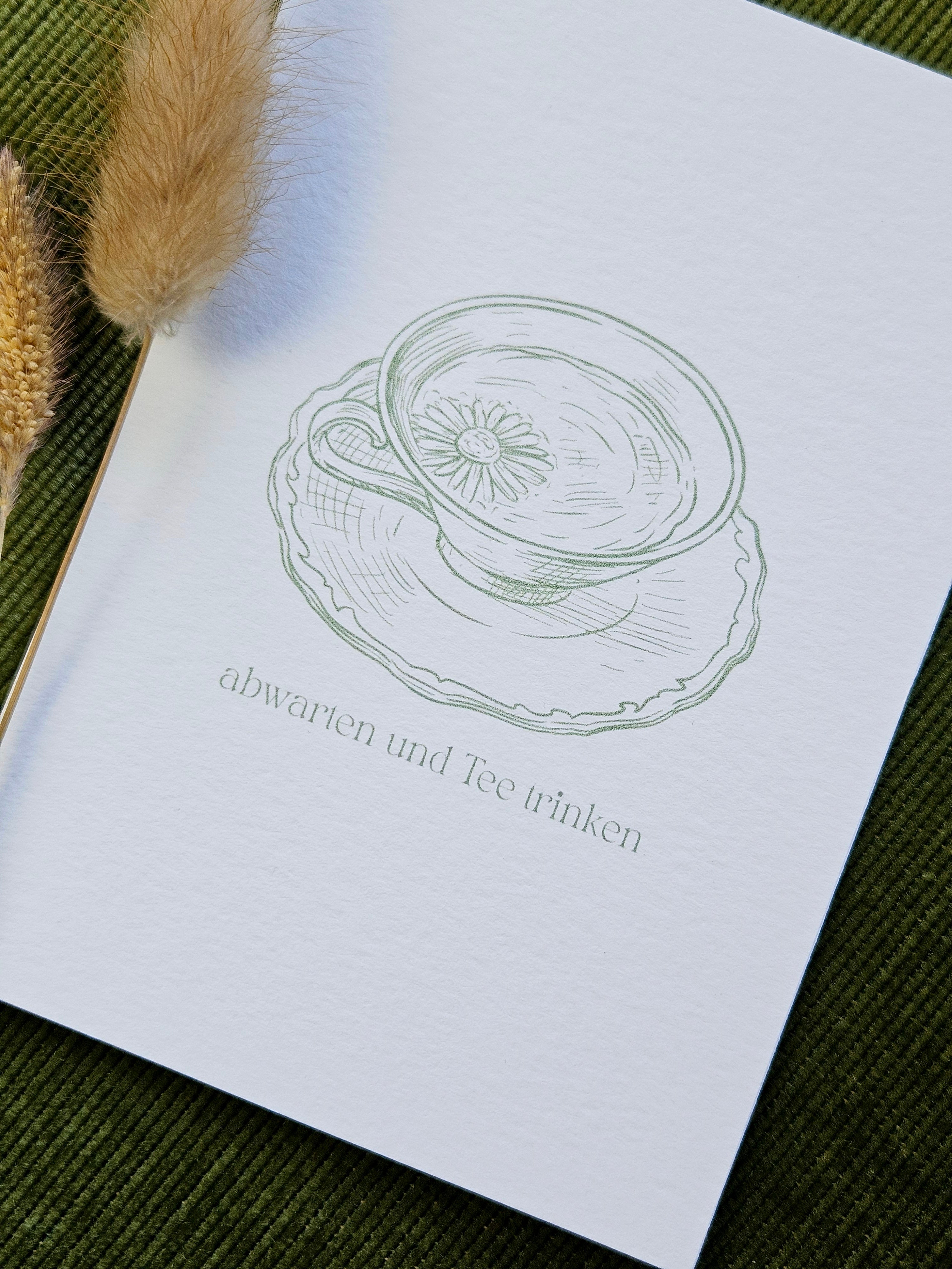 Postkarte Teetasse Abwarten und Tee trinken
