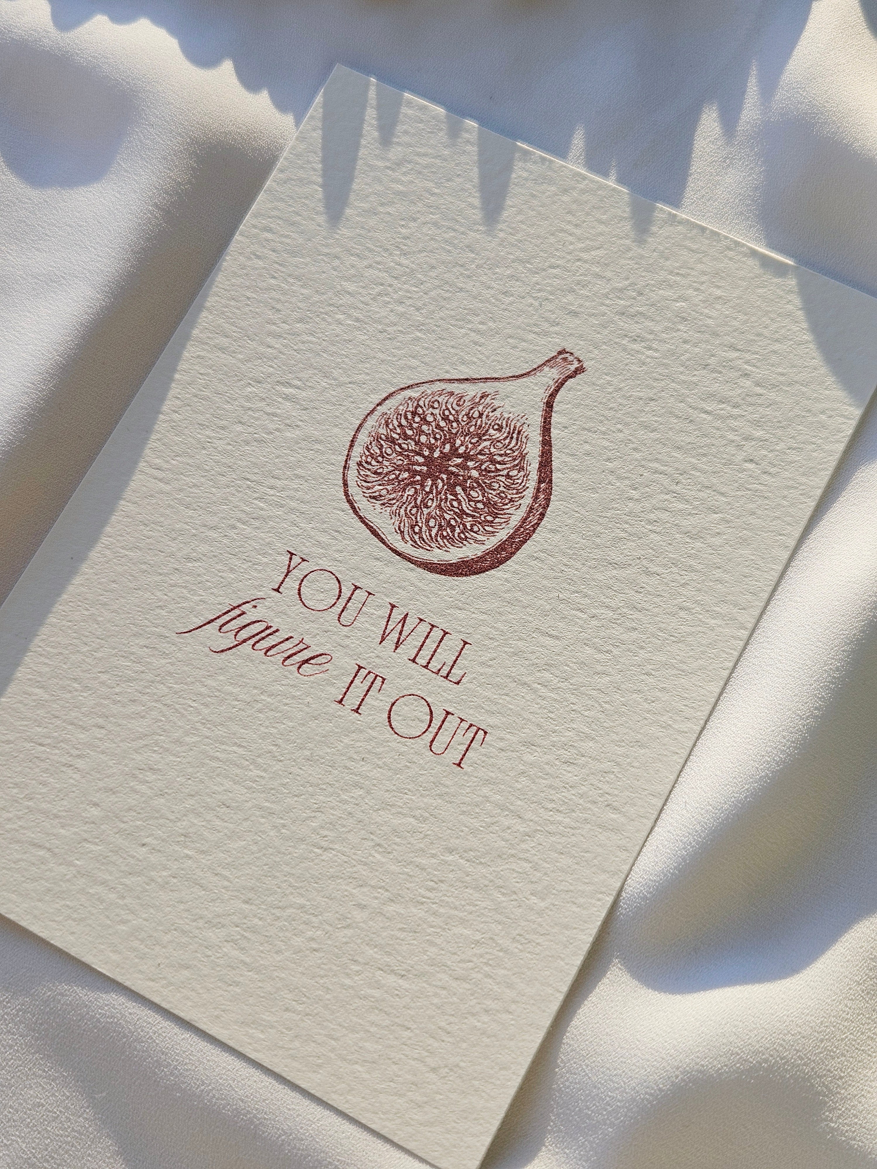 Grußkarte Feige „You will figure it out“