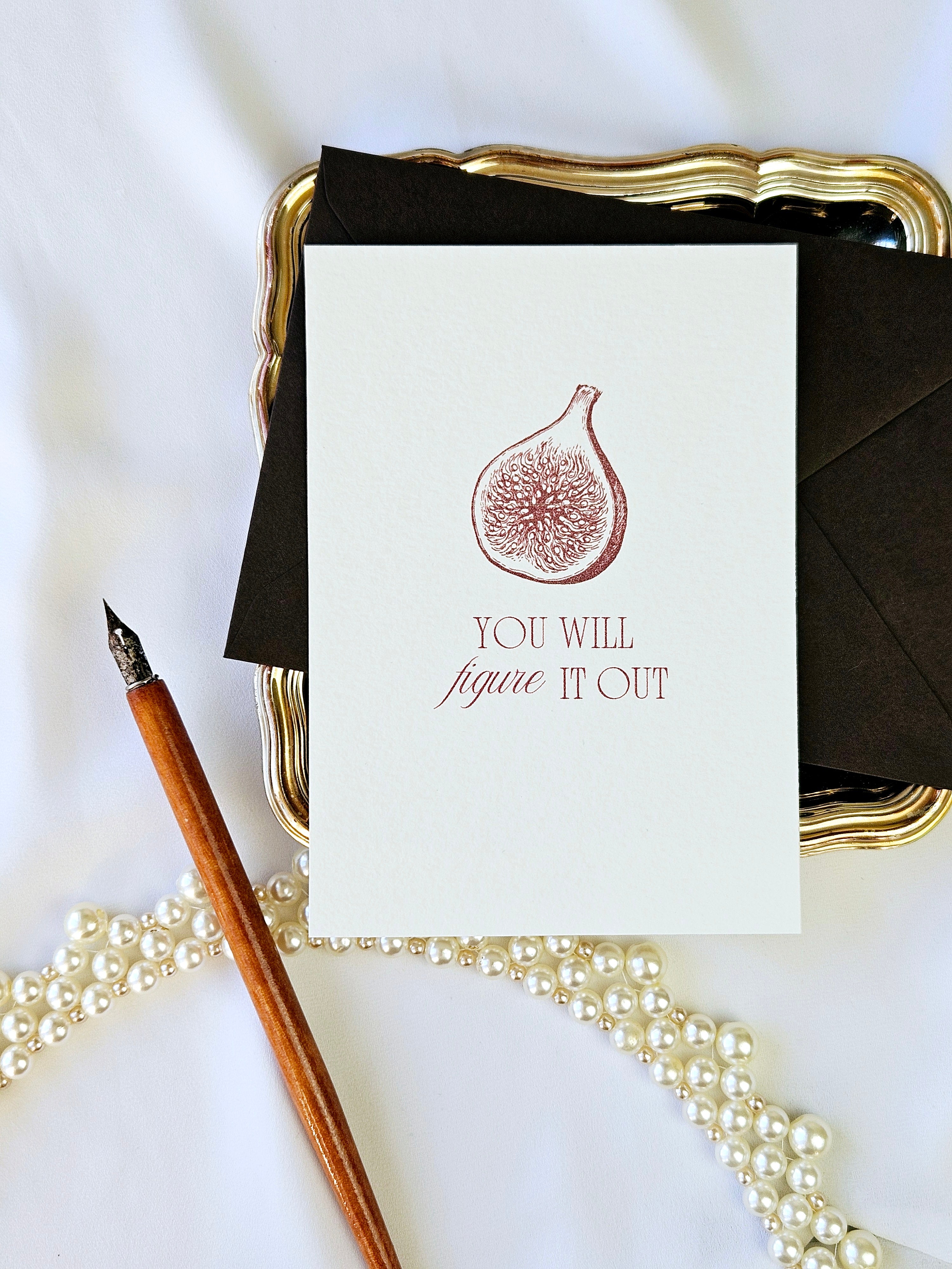 Grußkarte Feige „You will figure it out“